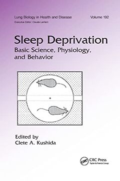 portada Sleep Deprivation: Basic Science, Physiology and Behavior (en Inglés)