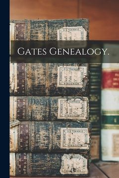 portada Gates Genealogy. (en Inglés)