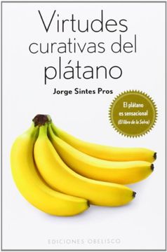 portada Virtudes Curativas del Platano = Healing Power of Banana