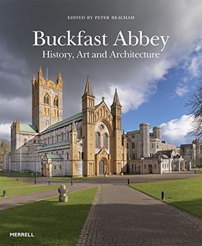 portada Buckfast Abbey: History, art and Architecture (in English)