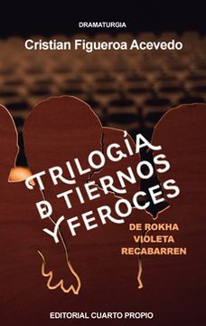portada Trilogia De Tiernos Y Feroces