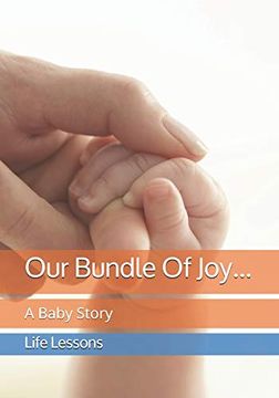 portada Our Bundle of Joy. A Baby Story (in English)