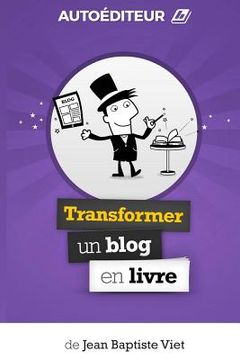 portada AutoEditeur: Transformer un Blog en Livre (in French)