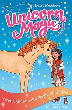 portada Firebright and the Magic Medicine: Series 4 Book 2 (Unicorn Magic) (in English)