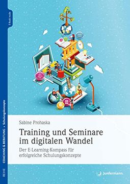 portada Training und Seminare im Digitalen Wandel: Der E-Learning-Kompass für Erfolgreiche Schulungskonzepte