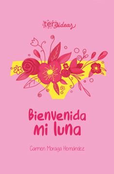 portada Bienvenida mi Luna (in Spanish)