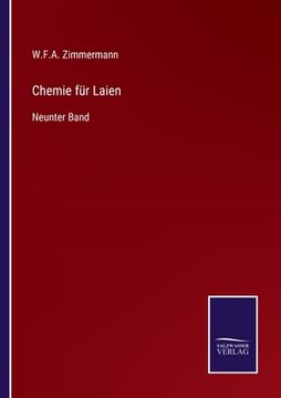 portada Chemie für Laien: Neunter Band (en Alemán)