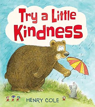 portada Try a Little Kindness: A Guide to Being Better (in English)