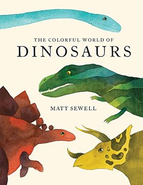 portada The Colorful World of Dinosaurs (en Inglés)
