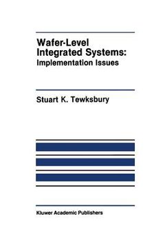portada Wafer-Level Integrated Systems: Implementation Issues (en Inglés)