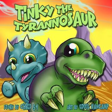 portada Tinky The Tyrannosaur (en Inglés)