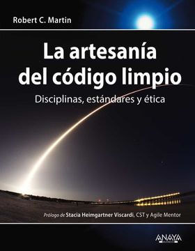 portada La Artesanía del Código Limpio: Disciplinas, Estándares y Ética (in Spanish)