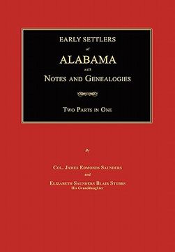 portada early settlers of alabama: with notes and genealogies