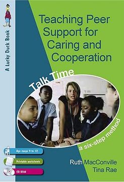 portada Teaching Peer Support for Caring and Cooperation: A Six-Step Method: Talk Time [With CDROM] (in English)