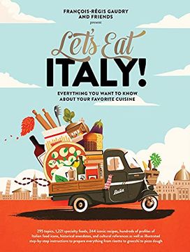 portada Let'S eat Italy! Everything you Want to Know About Your Favorite Cuisine 