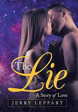 portada The Lie: A Story of Love (in English)