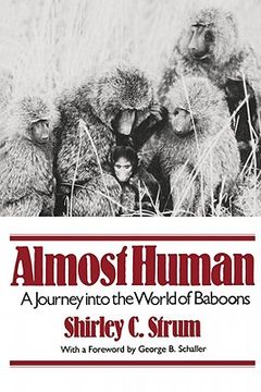 portada almost human: a journey into the world of baboons