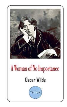 portada A Woman of no Importance: A Play by Oscar Wilde 