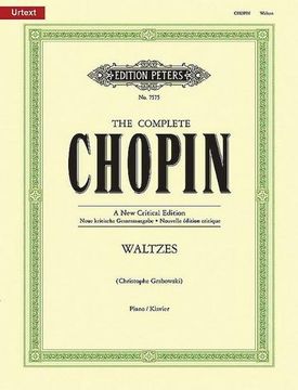 portada Walzer, Klavier: Op. 18, 34, 42, 64, 69, 70 + 6 Walzer Ohne Op. -Zahl (The Complete Chopin - a new Critical Edition)