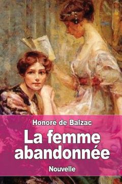 portada La femme abandonnée (en Francés)