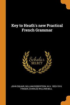 portada Key to Heath's new Practical French Grammar 