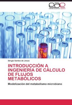 portada Introducción a Ingeniería de Cálculo de Flujos Metabólicos: Modelización del metabolismo microbiano