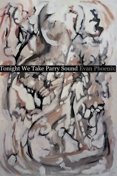 portada Tonight We Take Parry Sound (en Inglés)