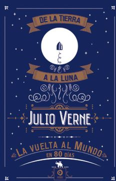 portada De la tierra a la luna / La vuelta al mundo en 80 días