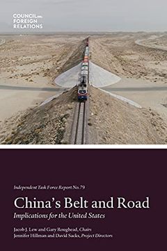 portada China'S Belt and Road: Implications for the United States: 79 (Independent Task Force Report) 