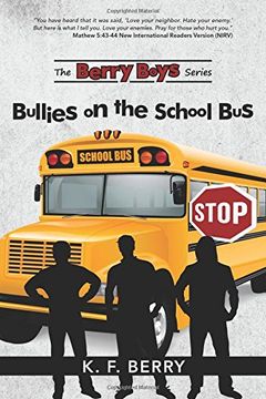 portada The Berry Boys' Series: Bullies on the School Bus