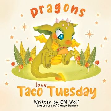 portada Dragons Love Taco Tuesday (en Inglés)