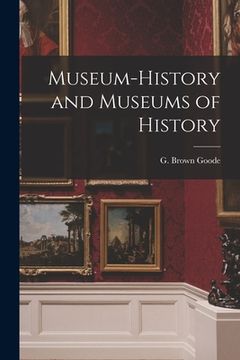 portada Museum-history and Museums of History (en Inglés)