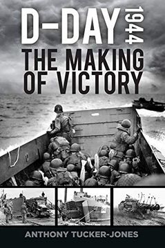 portada D-Day 1944: The Making of Victory 