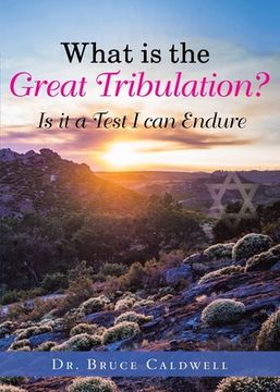 portada What is the Great Tribulation? (en Inglés)