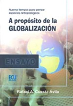portada A Propósito de la Globalización (in Spanish)