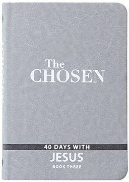 portada The Chosen Book Three: 40 Days With Jesus 