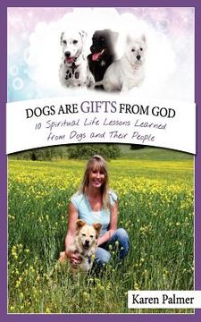 portada dogs are gifts from god (in English)