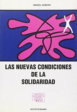 portada las nuevas condiciones de la solidaridad (in Spanish)