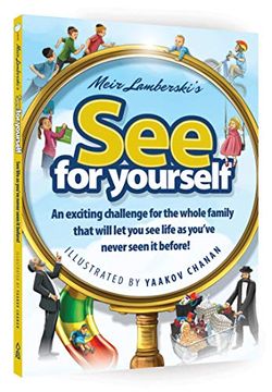 portada See for Yourself: An Exciting Challenge for the Whole Family That Will let you see Life as You’Ve Never Seen it Before! (in English)
