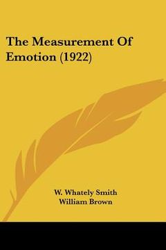 portada the measurement of emotion (1922) (in English)