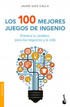 portada Los 100 Mejores Juegos de Ingenio (in Spanish)