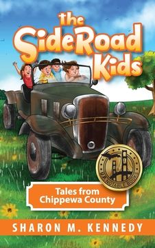 portada The SideRoad Kids: Growing Up in the U.P.