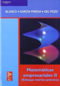 portada Matematicas Empresariales ii - Enfoque Teorico Practico (in Spanish)