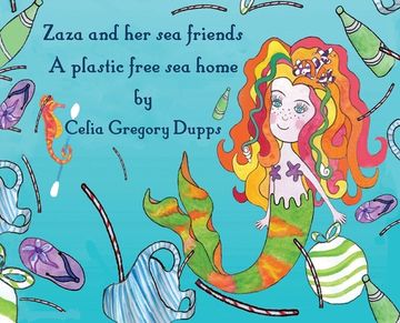 portada Zaza and her sea friends, a plastic free sea home