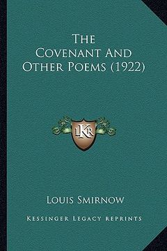 portada the covenant and other poems (1922) the covenant and other poems (1922) (in English)