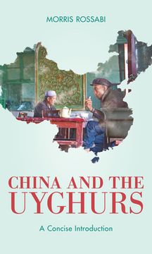 portada China and the Uyghurs: A Concise Introduction (in English)