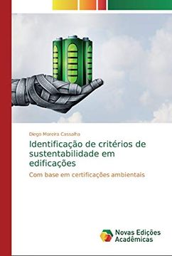 portada Identificação de Critérios de Sustentabilidade em Edificações: Com Base em Certificações Ambientais (en Portugués)