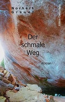 portada Der Schmale Weg: Roman (en Alemán)