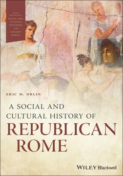 portada A Social and Cultural History of Republican Rome (en Inglés)