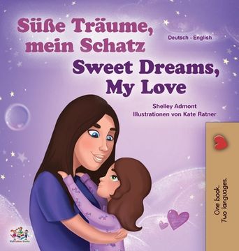 portada Sweet Dreams, My Love (German English Bilingual Children's Book) (in German)